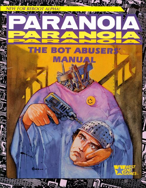Paranoia: The Bot Abusers' Manual