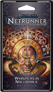 Android: Netrunner - Whispers in Nalubaale