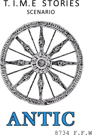 T.I.M.E. Stories: Antic