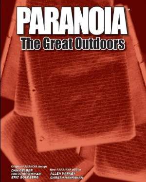 Paranoia: The Great Outdoors