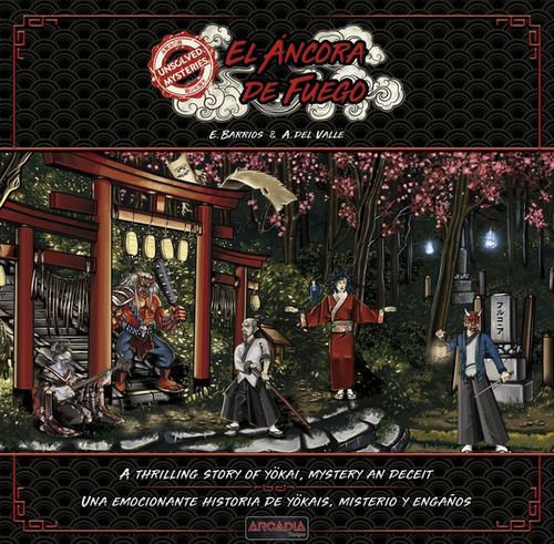 Unsolved Mysteries: El Ancora de Fuego