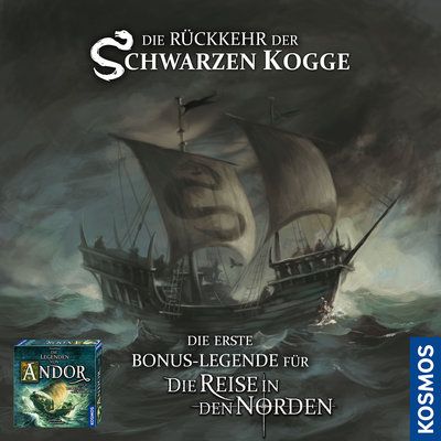 Legends of Andor: Journey to the North – Die Rückkehr der Schwarzen Kogge