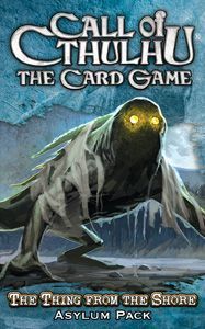 Обложка игры Call of Cthulhu LCG - The Thing from the Shore Asylum pack