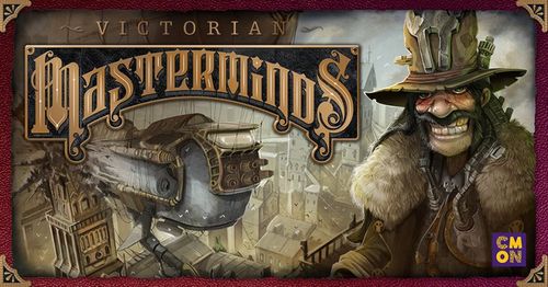 Victorian Masterminds