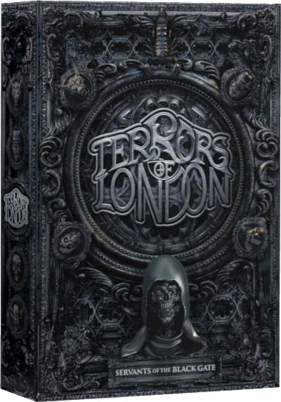 Terrors of London: Servants of the Black Gate