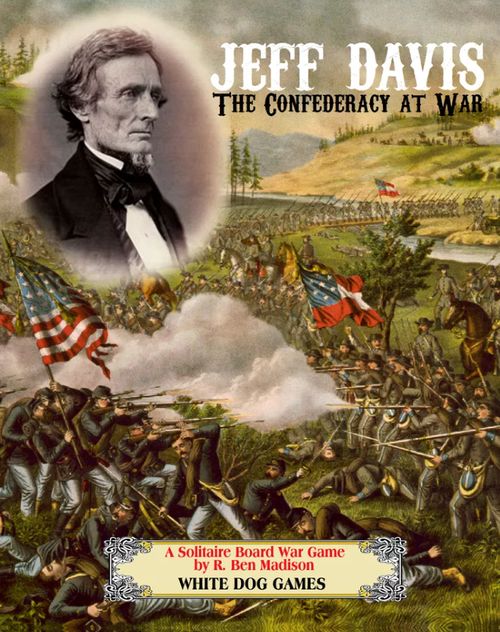 Jeff Davis: The Confederacy at War