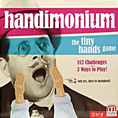 Handimonium: The Tiny Hands Game