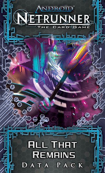 Обложка игры Android: Netrunner - All That Remains