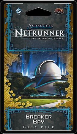 Android: Netrunner - Breaker Bay