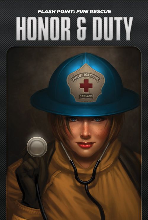 Flash Point: Fire Rescue – Honor & Duty