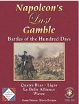 Napoleon's Last Gamble