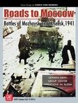 Roads to Moscow: Battles of Mozhaysk and Mtsensk