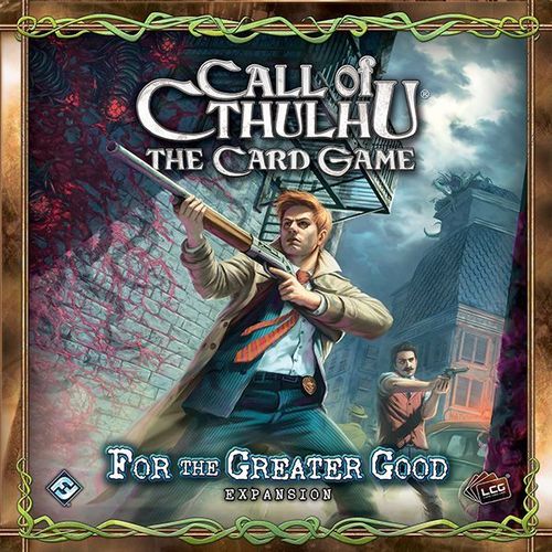 Обложка игры Call of the Cthulhu: The Card Game — For the Greater Good