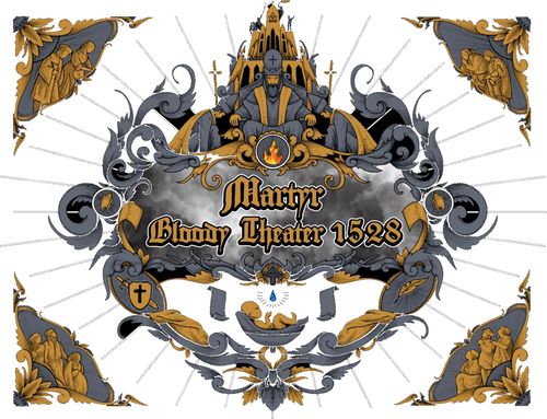 Martyr: Bloody Theater 1528