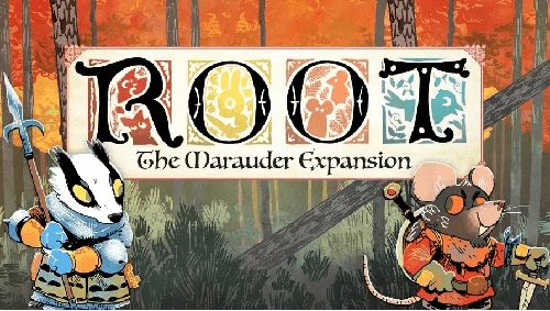 Root: The Marauder Expansion