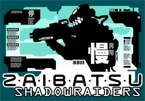 zaibatsu: shadowraiders