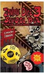 Zombie Dice 3: School bus