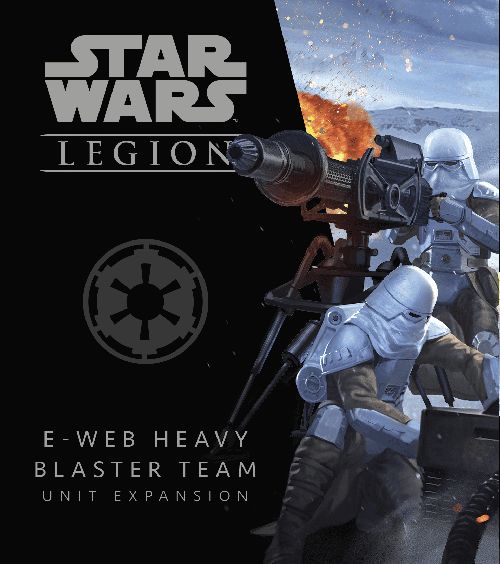 Обложка игры Star Wars: Legion - E-Web Heavy Blaster Team Unit Expansion