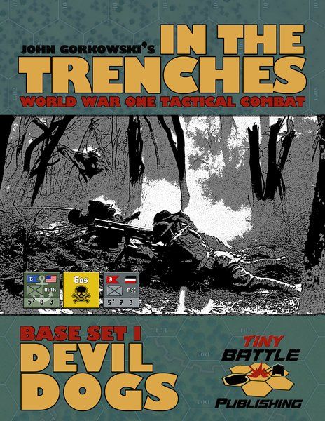 In the Trenches: Devil Dogs