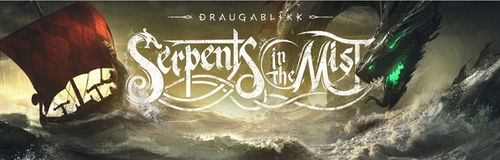 Serpents in the Mist