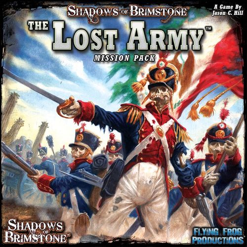 Shadows of Brimstone. The Lost Army