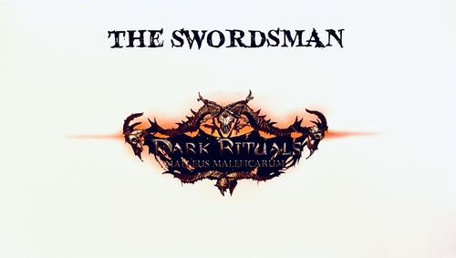 Dark Rituals: Malleus Maleficarum – The Swordsman