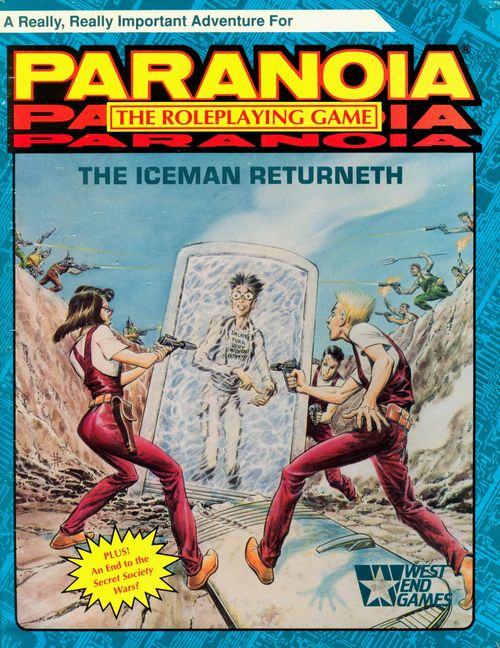Paranoia: The Iceman Returneth