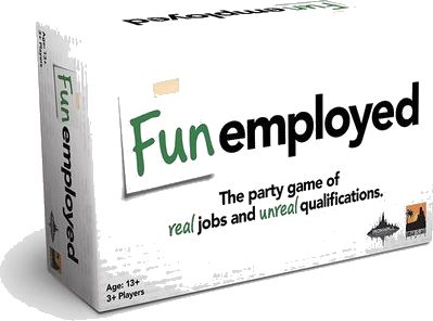 Funemployed