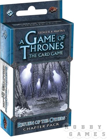 A Game of Thrones LCG: Return of the Others