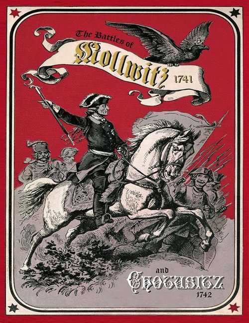 The Battles of Mollwitz, 1741 and Chotusitz, 1742
