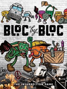 Bloc by Bloc: The Insurrection Game