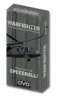 Warfighter Expansion № 5: Speedball