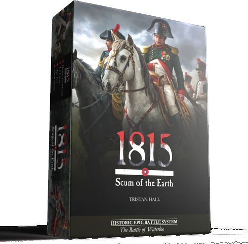 1815, Scum of the Earth