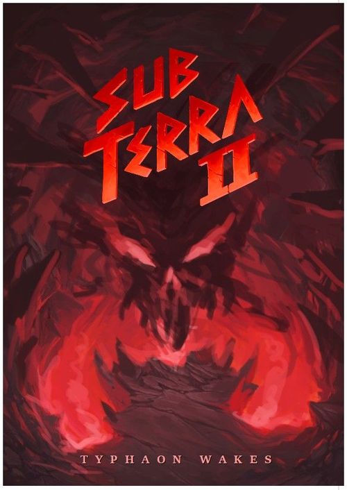 Обложка игры Sub Terra II: Inferno's Edge – Typhaon Wakes
