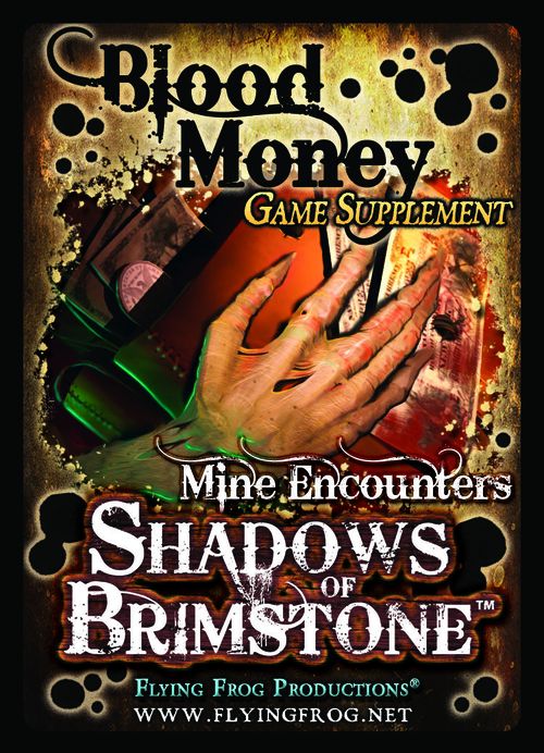 Shadows of Brimstone: Blood Money Supplement