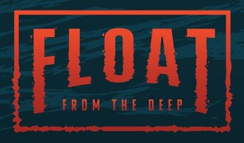 Float: From the Deep