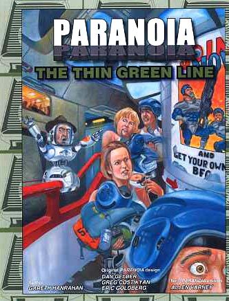 Paranoia: The Thin Green Line