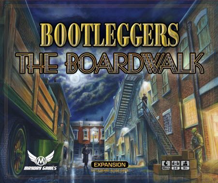 Bootleggers: The Boardwalk Expansion