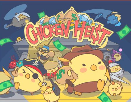 Chicken Heist