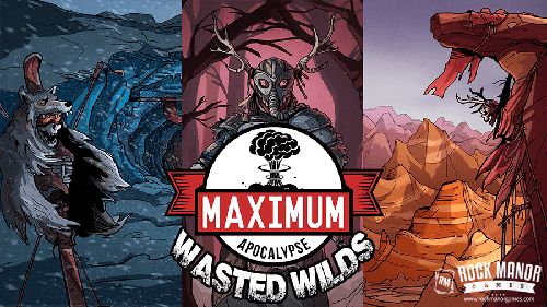 Обложка игры Maximum Apocalypse: Wasted Wilds